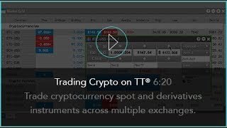 Trading Crypto on TT®  